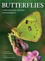Cover: Butterflies: Their Natural History and Diversity - Firefly Books Ltd