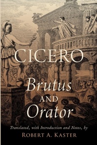 Enlarge image Cover: Cicero: Brutus and Orator - Oxford University Press Inc