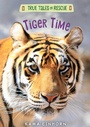 Cover: Tiger Time - Clarion Books