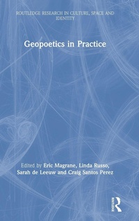Enlarge image Cover: Geopoetics in Practice - Routledge