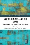 Cover: Assets, Crimes, and the State - Taylor & Francis