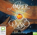 Cover: Amber & Dusk - Bolinda Audio Books