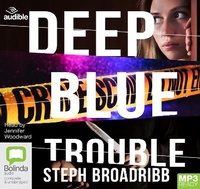 Enlarge image Cover: Deep Blue Trouble - ABC/Audible Audio