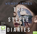Cover: The Steele Diaries - Bolinda Audio Books