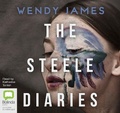 Cover: The Steele Diaries - Bolinda Audio Books