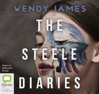 Enlarge image Cover: The Steele Diaries - Bolinda Audio Books