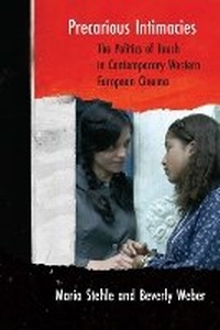 Enlarge image Cover: Precarious Intimacies - Northwestern University Press