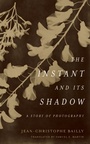 Cover: The Instant and Its Shadow - Fordham University Press
