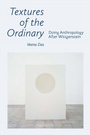 Cover: Textures of the Ordinary - Fordham University Press