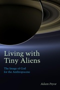 Cover: Living with Tiny Aliens - Fordham University Press