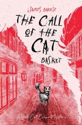 Cover: The Call of the Cat Basket - Severus House