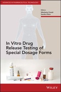 Cover: In Vitro Drug Release Testing of Special Dosage Forms - Wiley