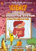 Cover: Science Comics: The Digestive System - First Second