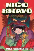 Cover: Nico Bravo and the Cellar Dwellers - First Second