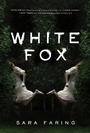 Cover: White Fox - St Martin's Press