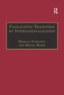 Cover: Facilitating Transition by Internationalization - Routledge