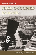 Cover: Daily Life in Nazi-Occupied Europe - Greenwood Press