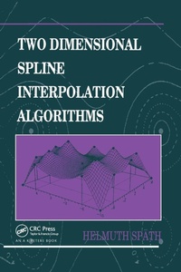 Enlarge image Cover: Two Dimensional Spline Interpolation Algorithms - CRC Press