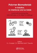 Cover: Polymer Biomaterials in Solution, as Interfaces and as Solids - CRC Press