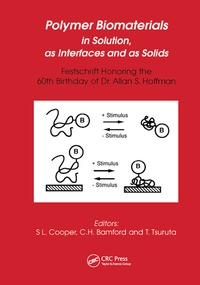 Enlarge image Cover: Polymer Biomaterials in Solution, as Interfaces and as Solids - CRC Press