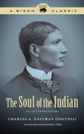 Cover: The Soul of the Indian - University of Nebraska Press