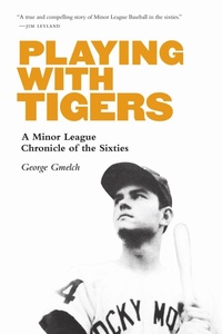 Abbildung von: Playing with Tigers - University of Nebraska Press