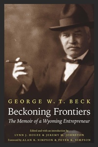 Enlarge image Cover: Beckoning Frontiers - University of Nebraska Press