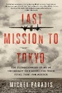 Cover: Last Mission to Tokyo - Simon & Schuster