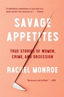 Cover: Savage Appetites - Simon & Schuster