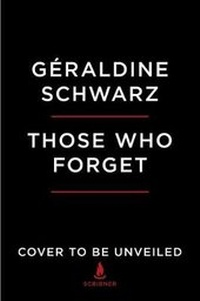 Enlarge image Cover: Those Who Forget - Scribner Book Company