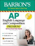 Cover: AP English Language and Composition Premium - Kaplan Publishing