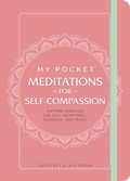 Cover: My Pocket Meditations for Self-Compassion - Adams Media Corporation