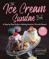 Enlarge image Cover: The Ice Cream Sundae Book - Sky Pony Press