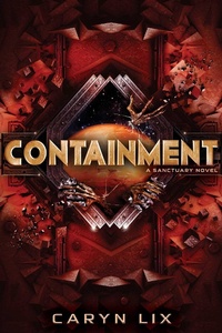 Enlarge image Cover: Containment - MARGARET K MCELDERRY BOOKS