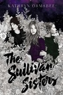 Cover: The Sullivan Sisters - Simon & Schuster Books for Young Readers