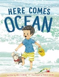 Cover: Here Comes Ocean - Beach Lane Books