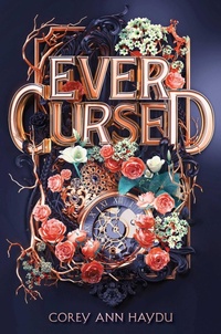 Enlarge image Cover: Ever Cursed - Simon & Schuster Books for Young Readers
