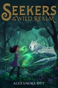Cover: Seekers of the Wild Realm - Aladdin Paperbacks
