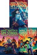 Cover: Mrs. Smith's Spy School for Girls Complete Collection (Boxed Set) - Aladdin