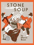 Cover: Stone Soup - Atheneum Books for Young Readers
