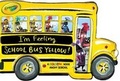 Cover: I'm Feeling School Bus Yellow! - Simon Spotlight