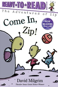 Enlarge image Cover: Come In, Zip! - Simon Spotlight