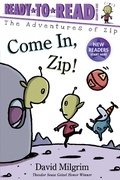 Cover: Come In, Zip! - Simon Spotlight