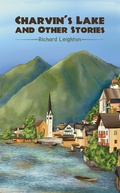 Cover: Charvin's Lake and Other Stories - Austin Macauley Publishers