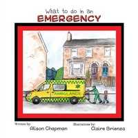Enlarge image Cover: What to do in an Emergency - Austin Macauley Publishers