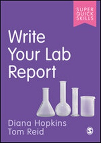 Enlarge image Cover: Write Your Lab Report - SAGE Publications Ltd