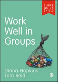 Enlarge image Cover: Work Well in Groups - SAGE Publications Ltd