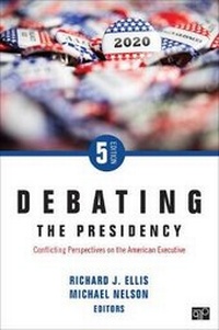 Abbildung von: Debating the Presidency - SAGE Publications Inc