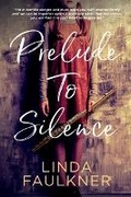 Cover: Prelude to Silence - Bookbaby