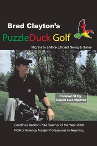 Abbildung von: Brad Clayton's PuzzleDuck Golf - Bookbaby